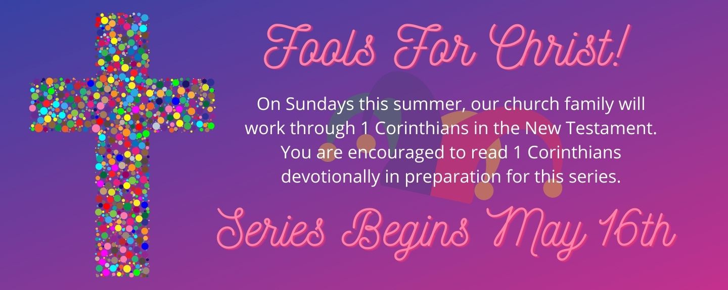 Fools For Christ 'Week 12' -August 1, 2021